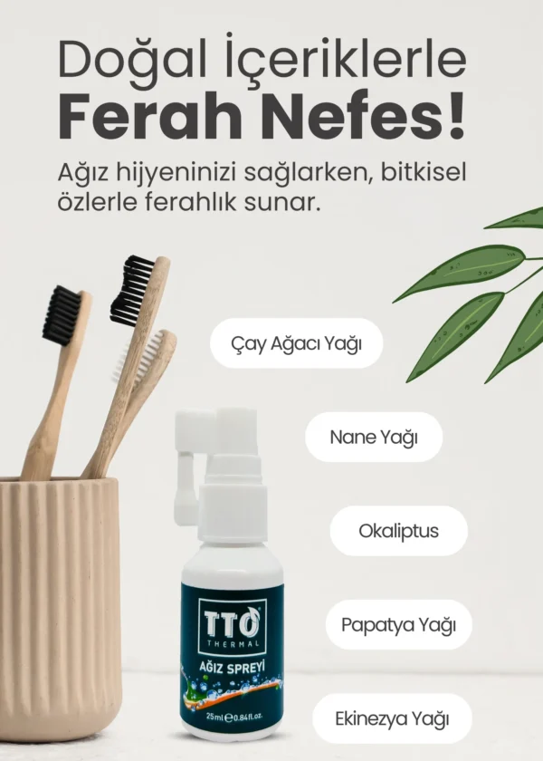 TTO Ağız (ORAL) Sprey 25 ml Ağız Kokusu, Yarası Ve Boğaz Yanmasında (ÇAY AĞACI YAĞI / TEA TREE OIL) - Görsel 3